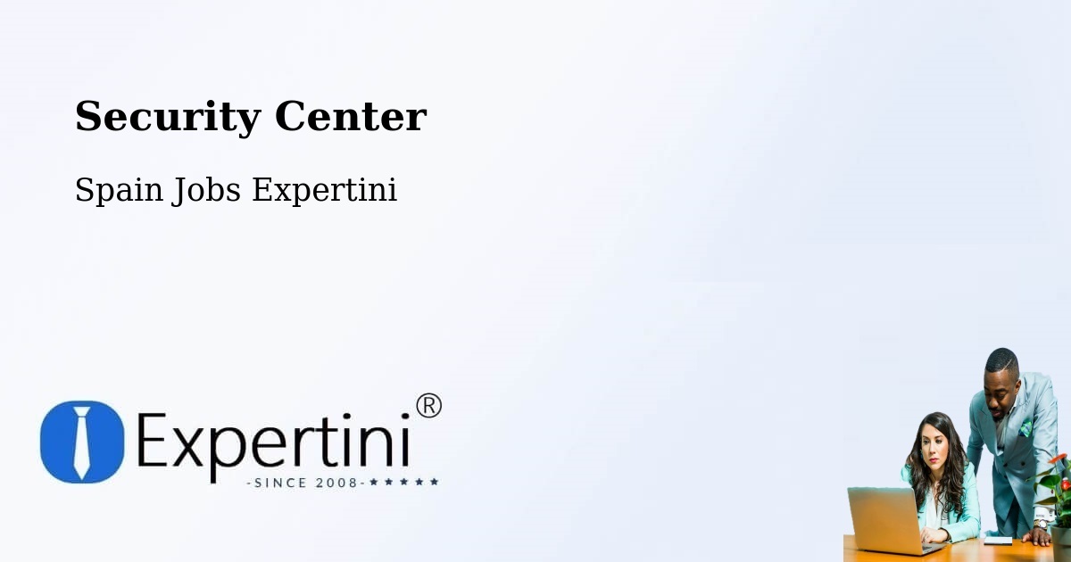 Security & Compliance – Massanassa - Spain Jobs Expertini